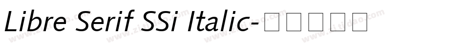 Libre Serif SSi Italic字体转换